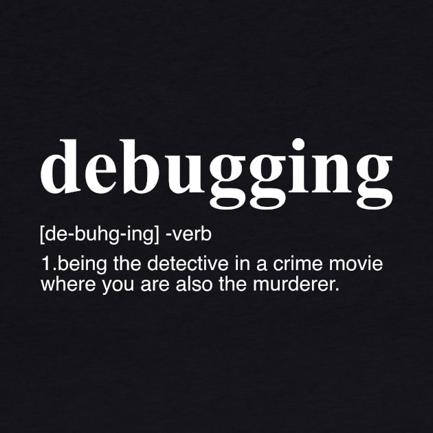 Debugging Definition by GeekandNerdyStuff